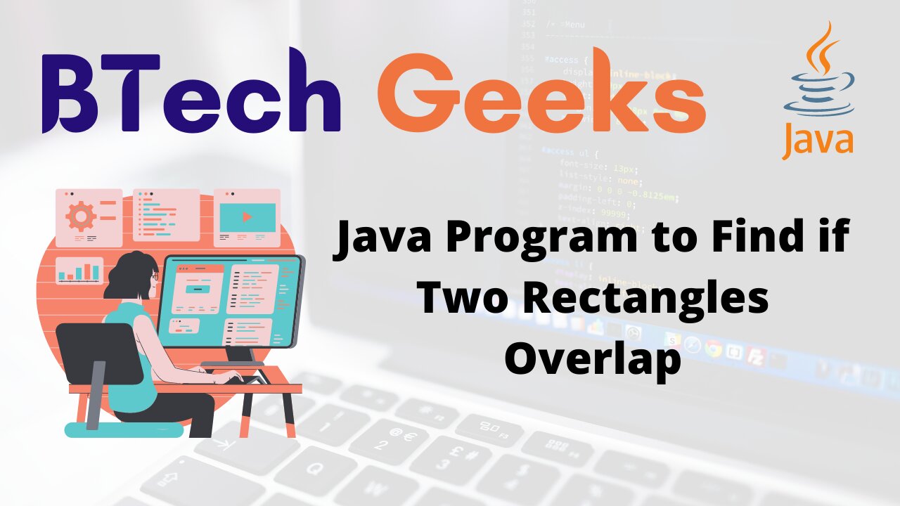 Java Program to Find if Two Rectangles Overlap