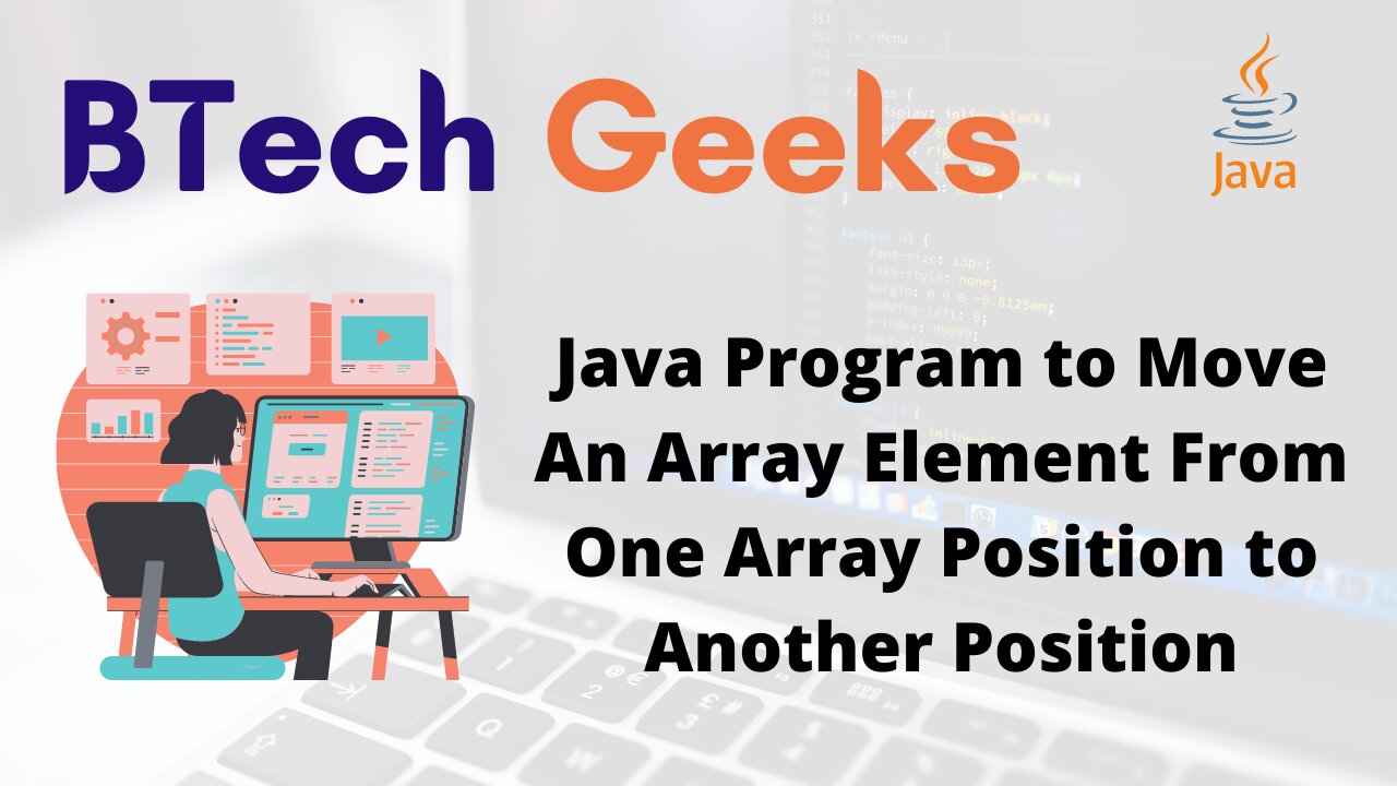 Java Program to Move An Array Element From One Array Position to Another Position
