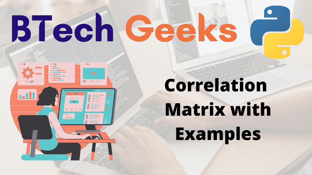 Correlation Matrix with Examples