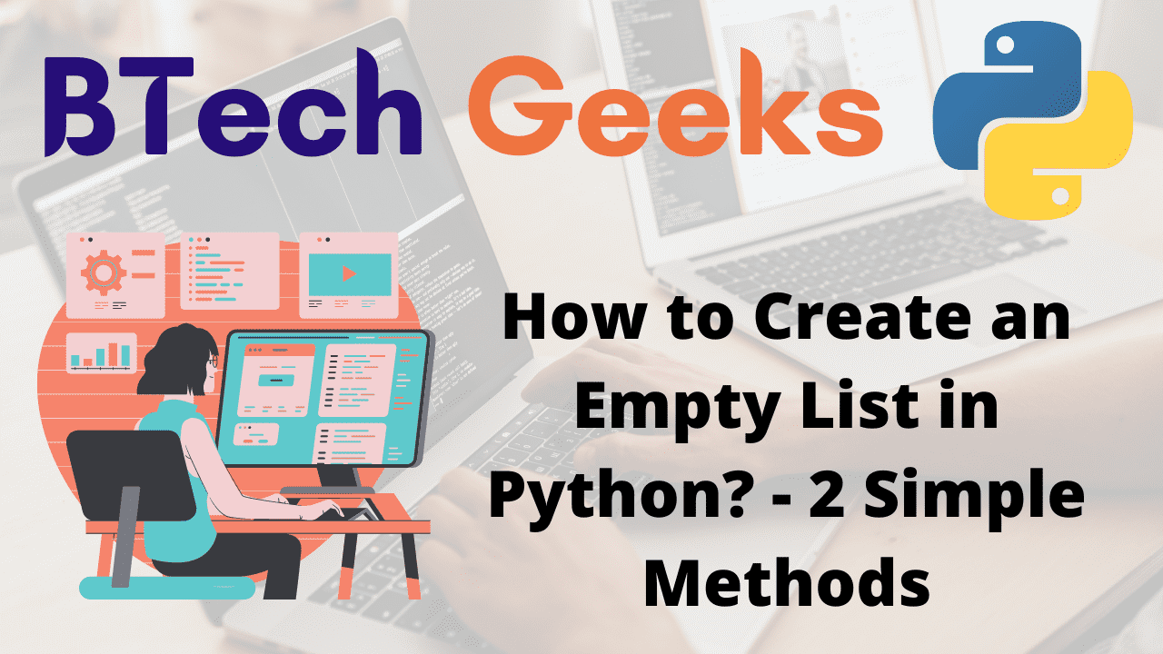 How to Create an Empty List in Python - 2 Simple Methods