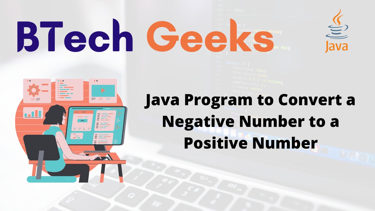 Java Program to Convert a Negative Number to a Positive Number