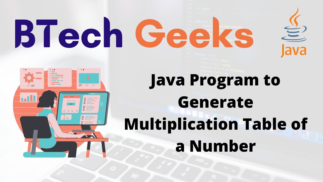 Java Program to Generate Multiplication Table of a Number