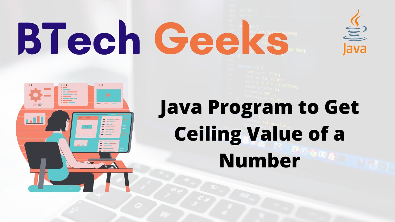 Java Program to get ceiling value of a number