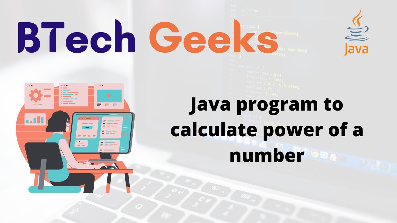Java program to calculate power of a number