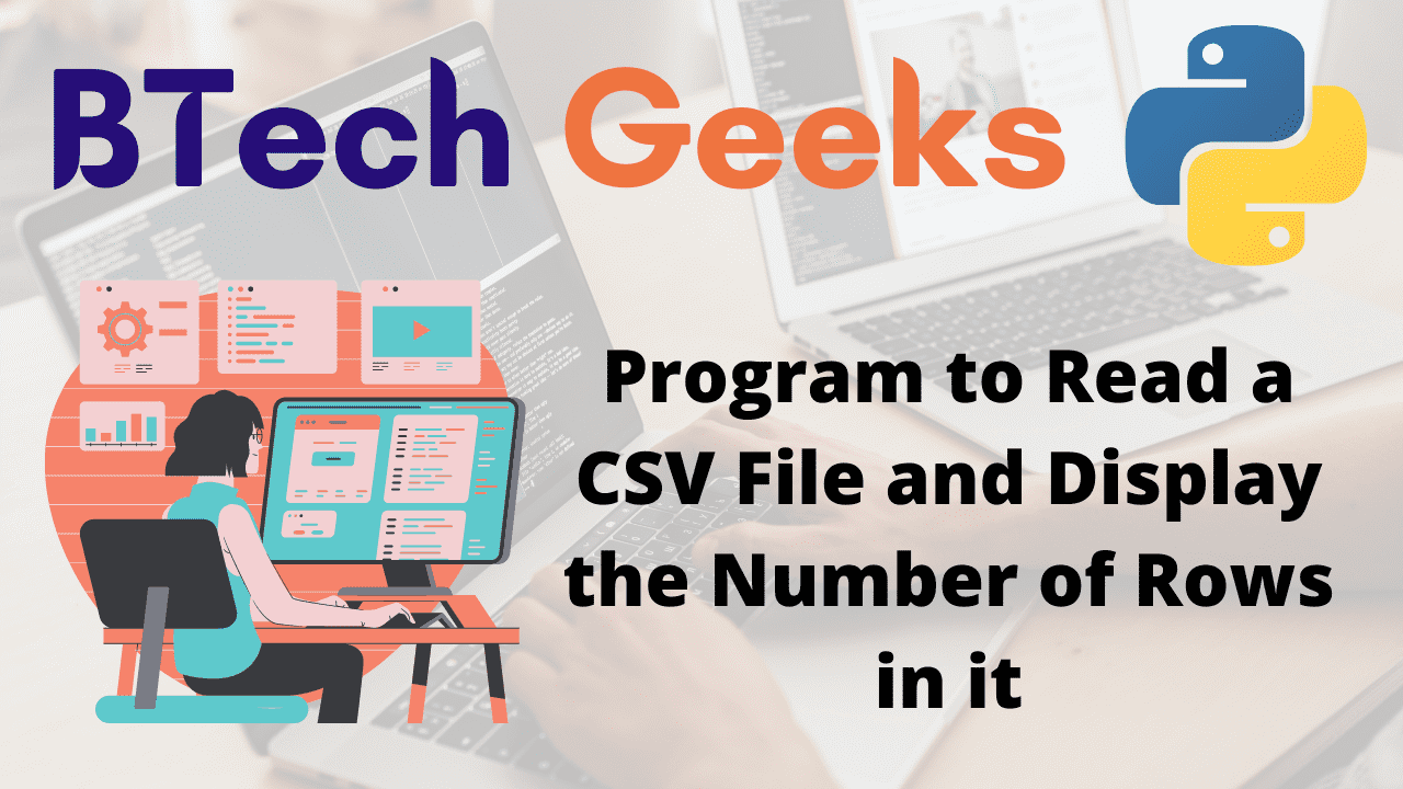 Program to Read a CSV File and Display the Number of Rows in it