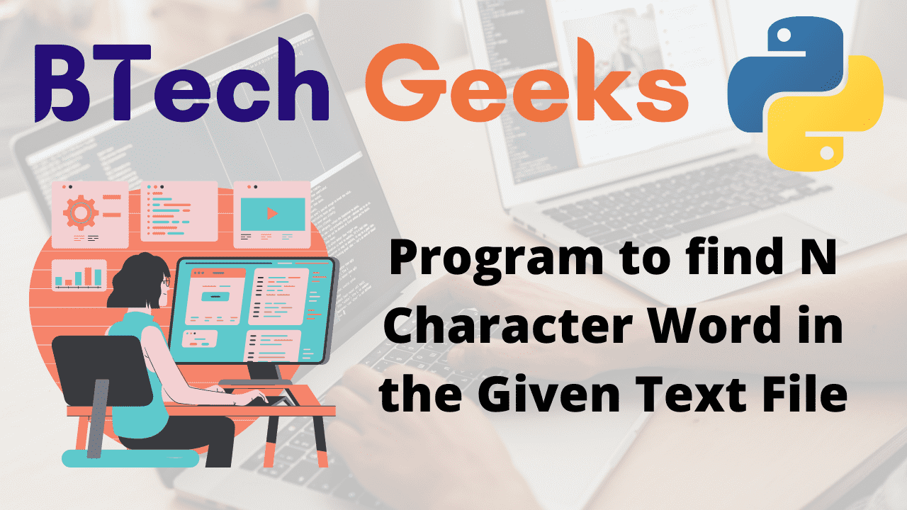 Program to find N Character Word in the Given Text File
