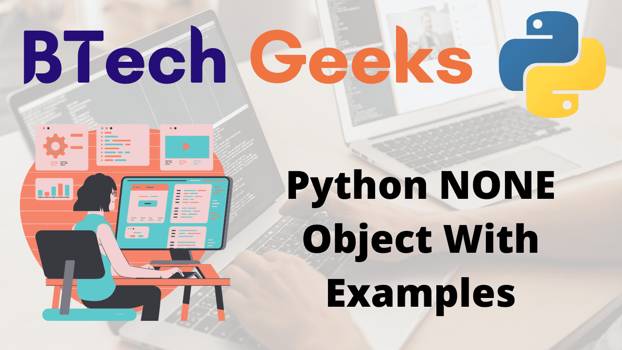 Python NONE Object With Examples
