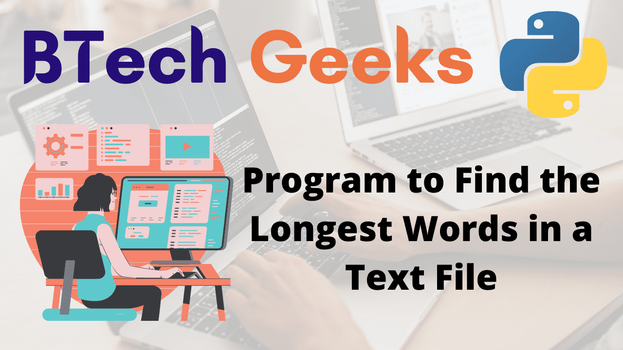Python Program to Find the Longest Words in a Text File