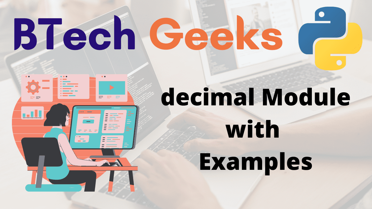 decimal Module with Examples