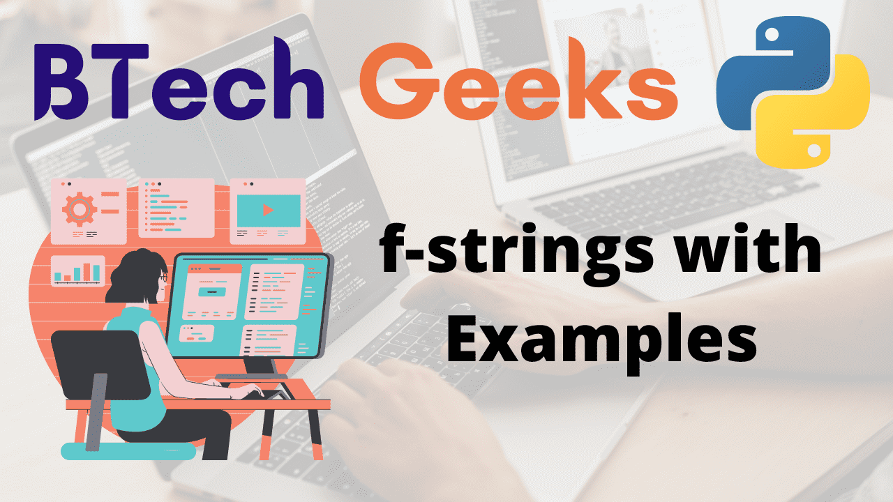 f-strings with Examples