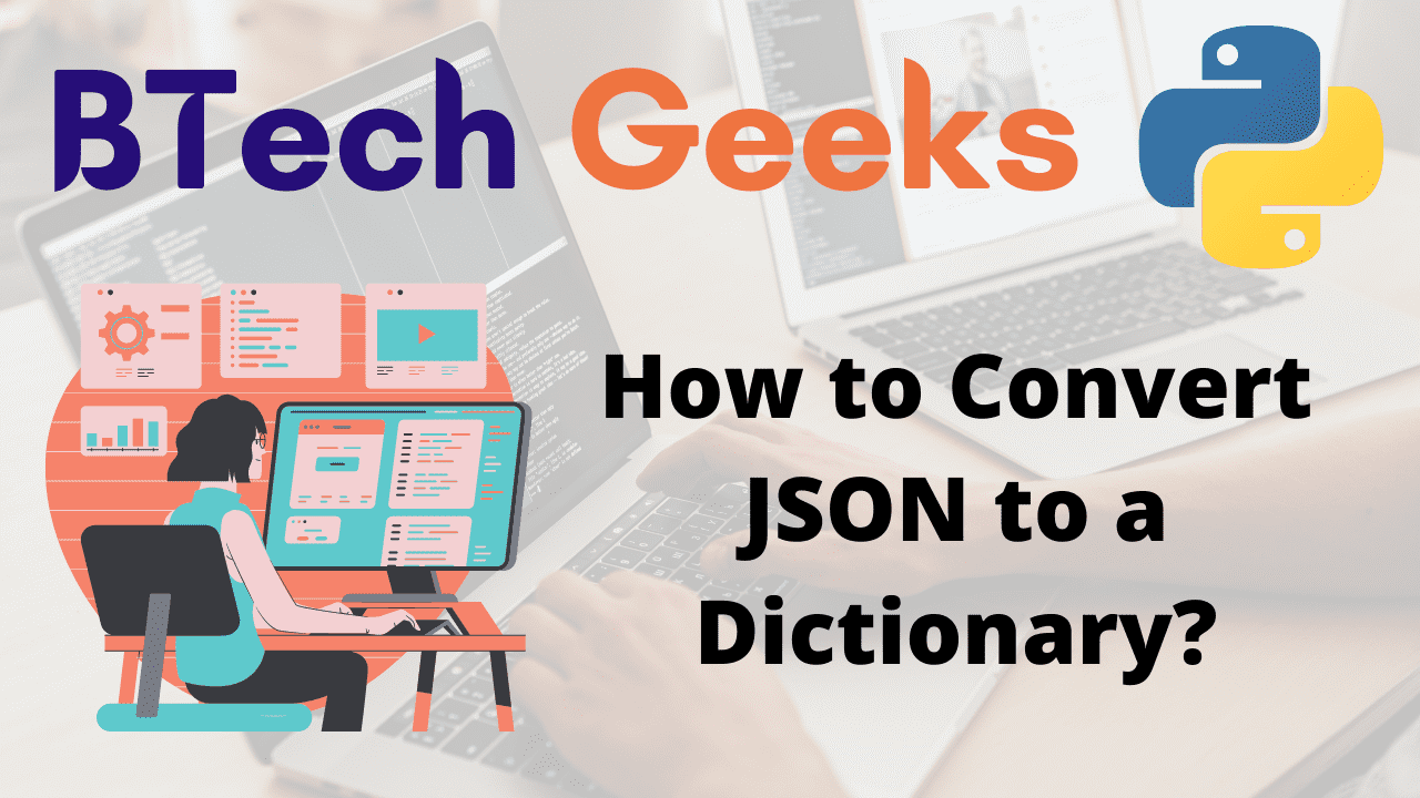 How to Convert JSON to a Dictionary