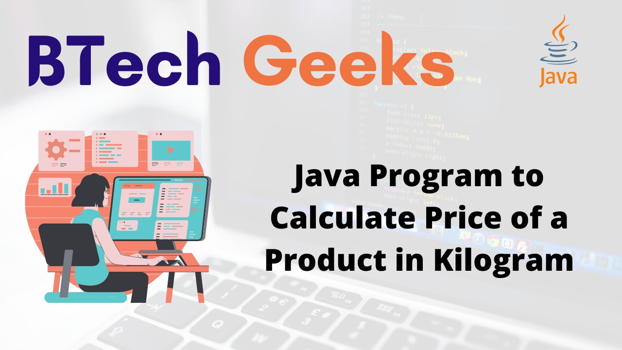 Java Program to Calculate Price of a Product in Kilogram