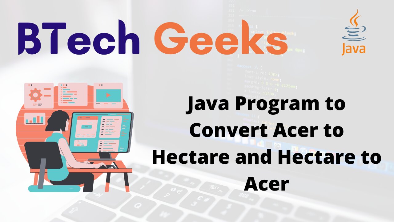 Java Program to Convert Acer to Hectare and Hectare to Acer