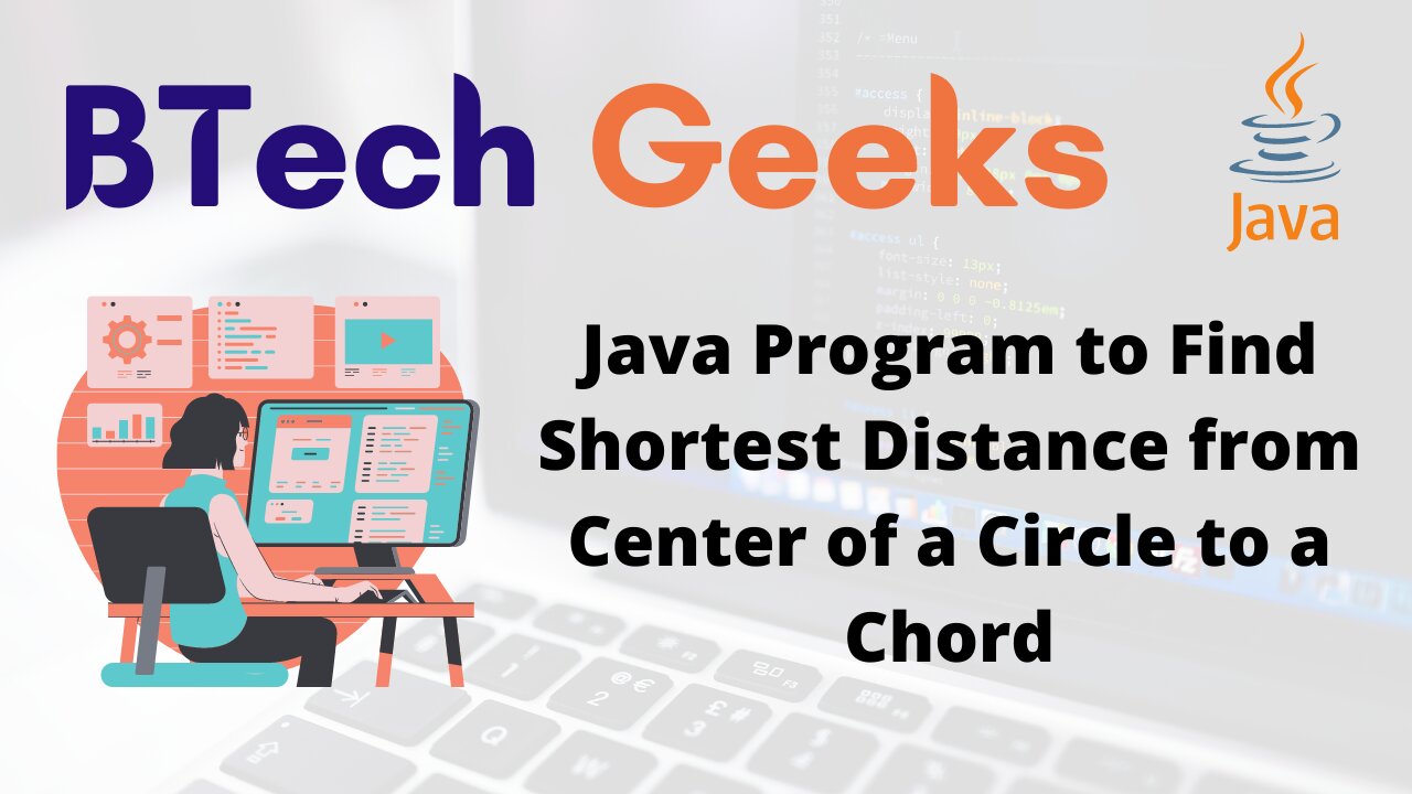 Java Program to Find Shortest Distance from Center of a Circle to a Chord
