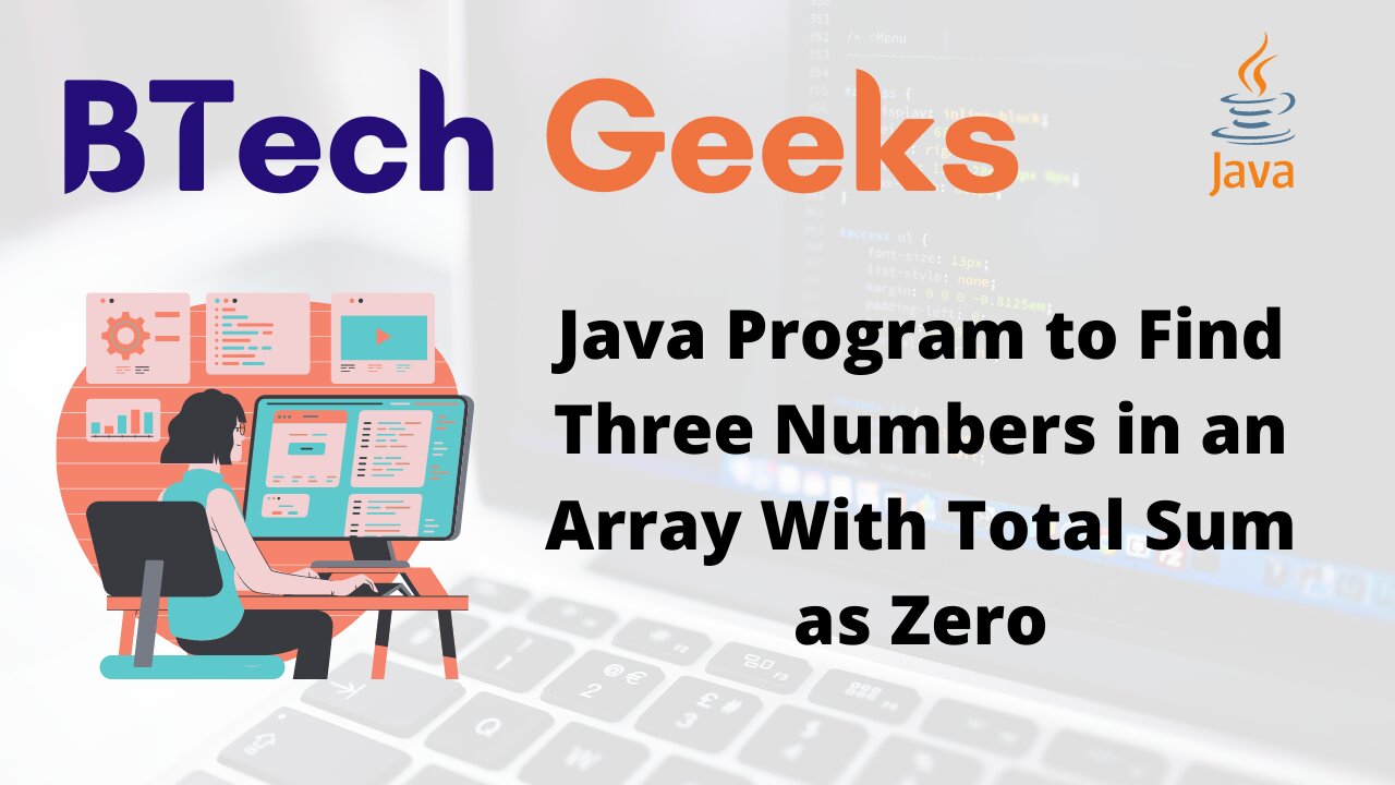 Java Program to Find Three Numbers in an Array With Total Sum as Zero