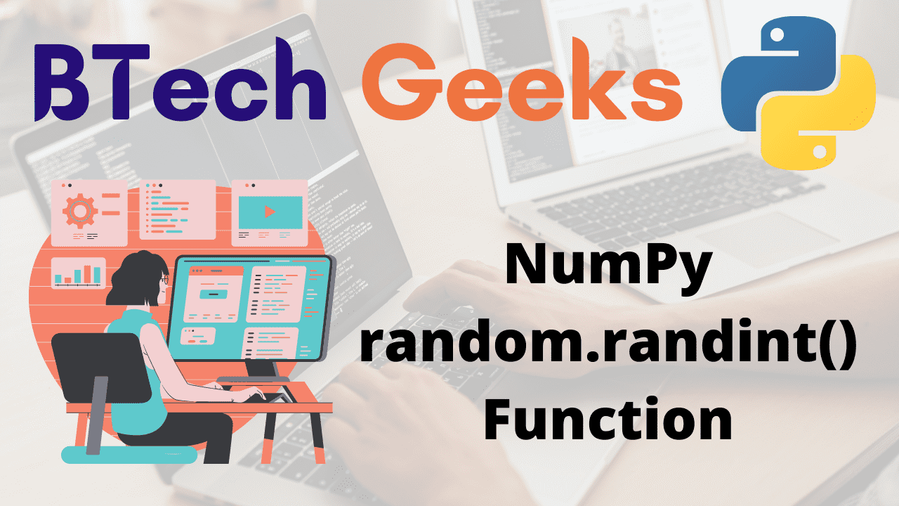 NumPy random.randint() Function
