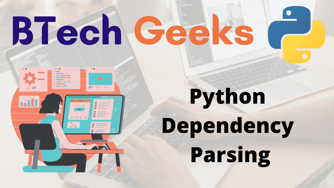 Python Dependency Parsing