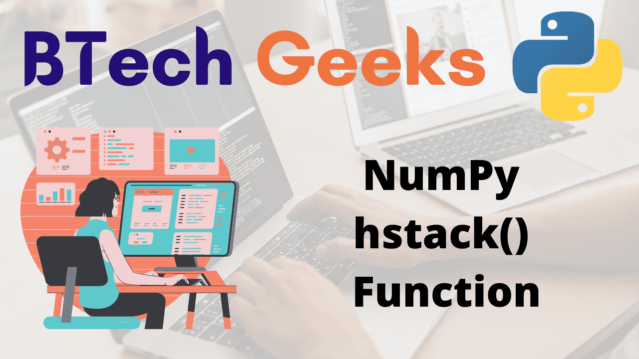 Python NumPy hstack() Function