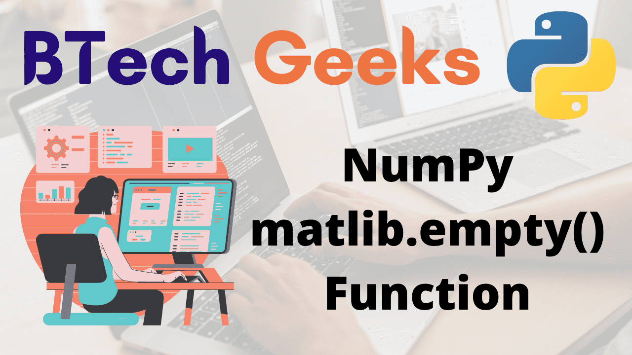 Python NumPy matlib.empty() Function