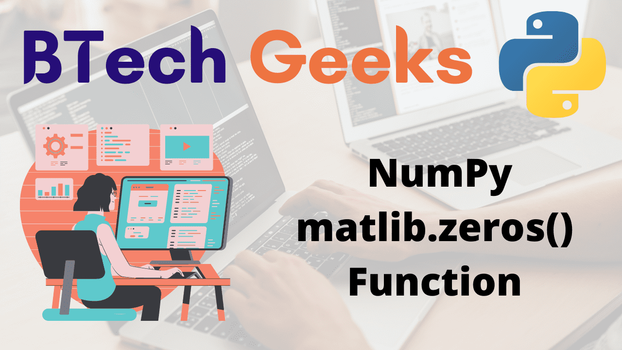 Python NumPy matlib.zeros() Function