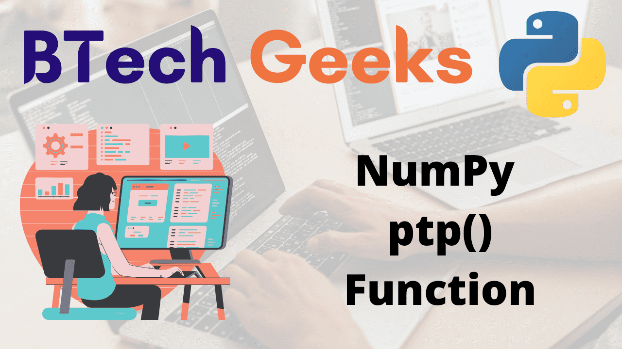 Python NumPy ptp() Function