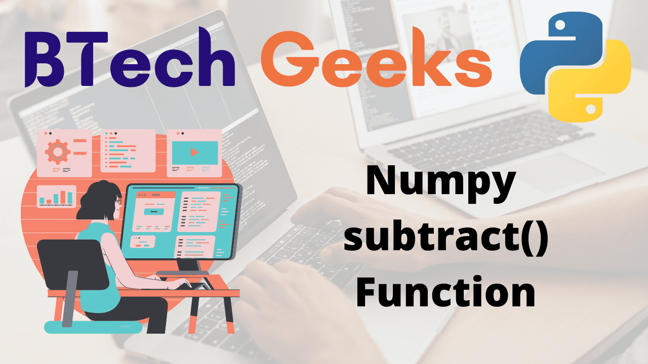 Python Numpy subtract() Function