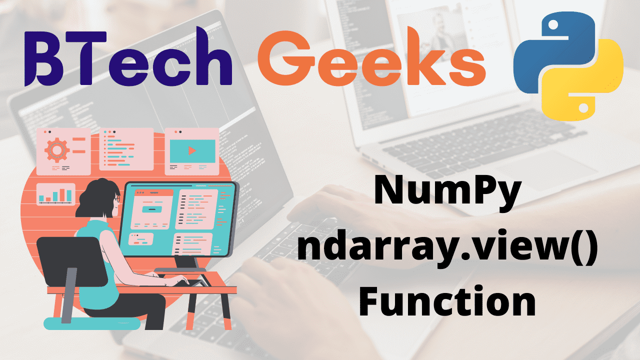 numpy-ndarray.view()-function