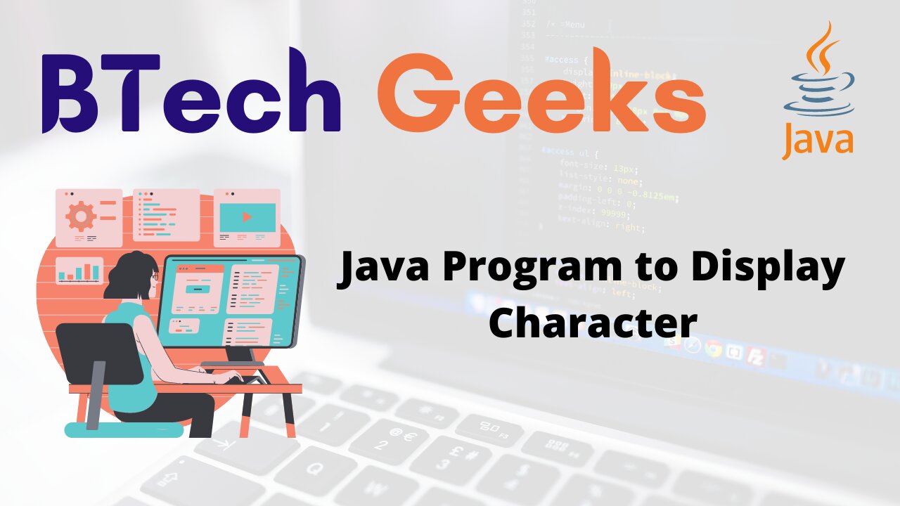 Java Program to Display Character