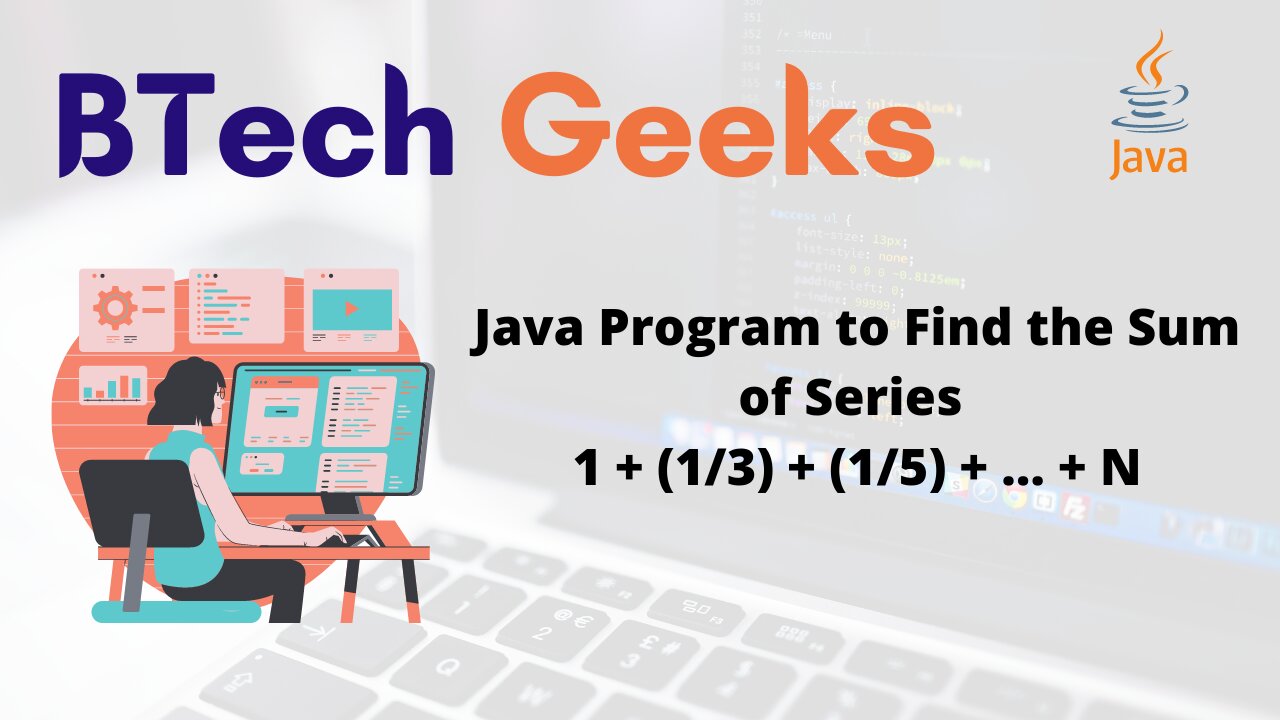 Java Program to Find the Sum of Series 1 + (1/3) + (1/5) + … + N