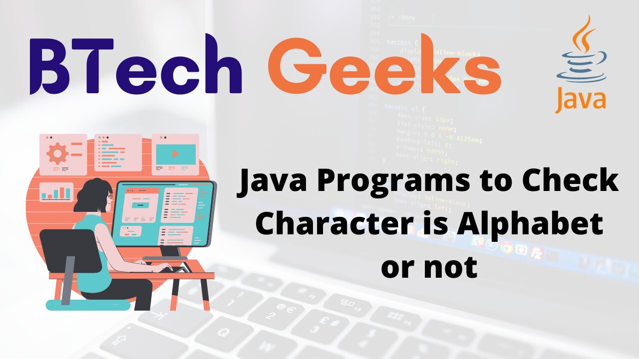 Java Programs to Check Character is Alphabet or not