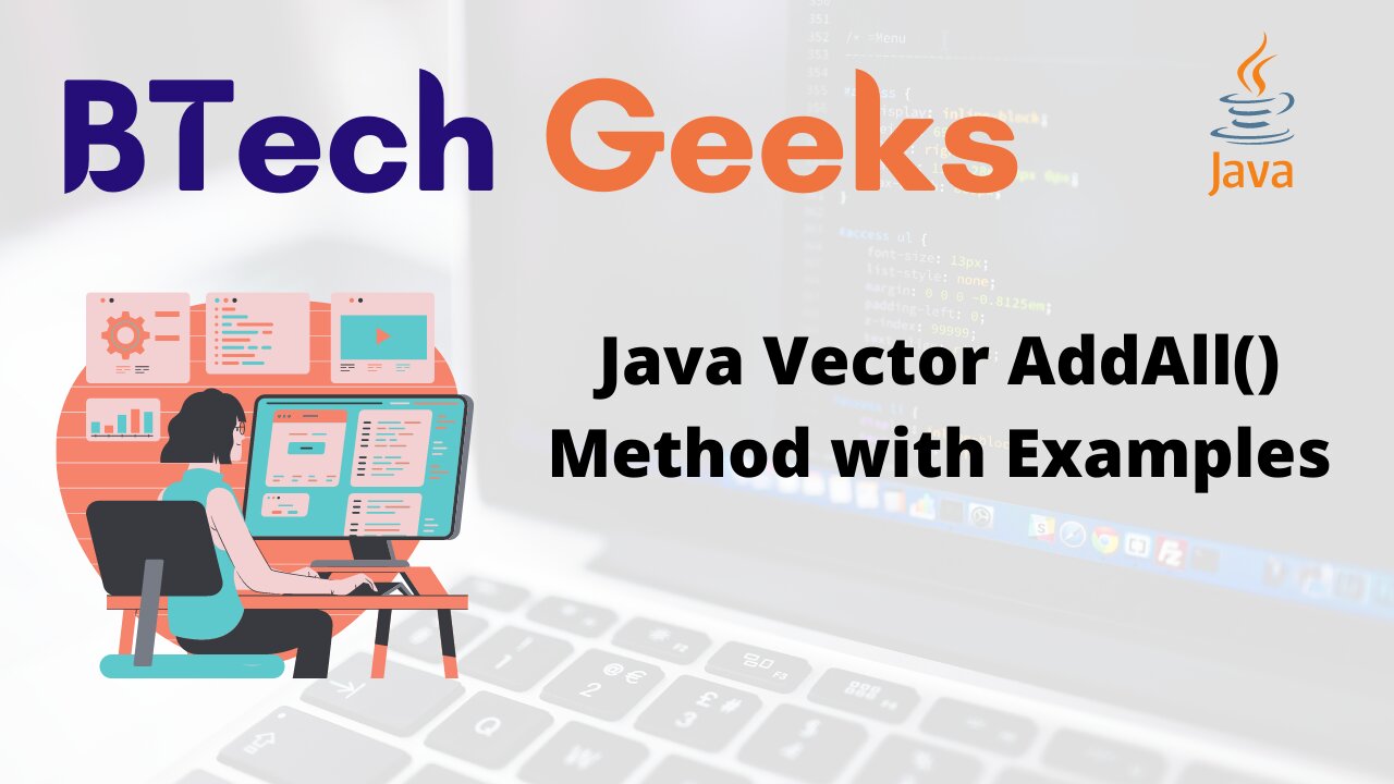 Java Vector AddAll() Method with Examples