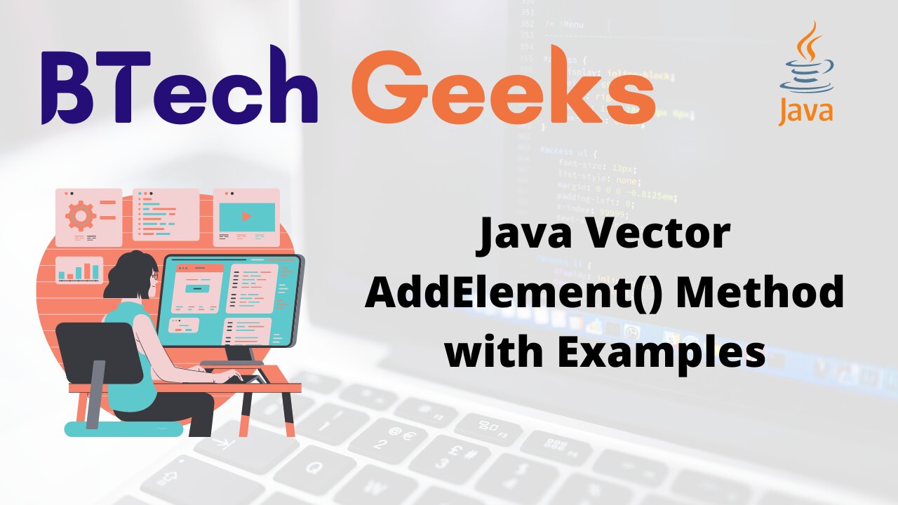 Java Vector AddElement() Method with Examples
