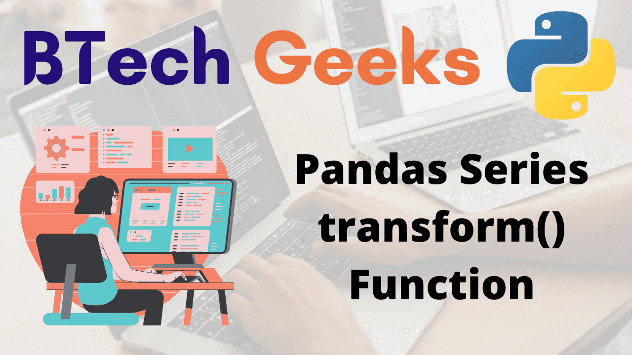 Pandas Series transform() Function