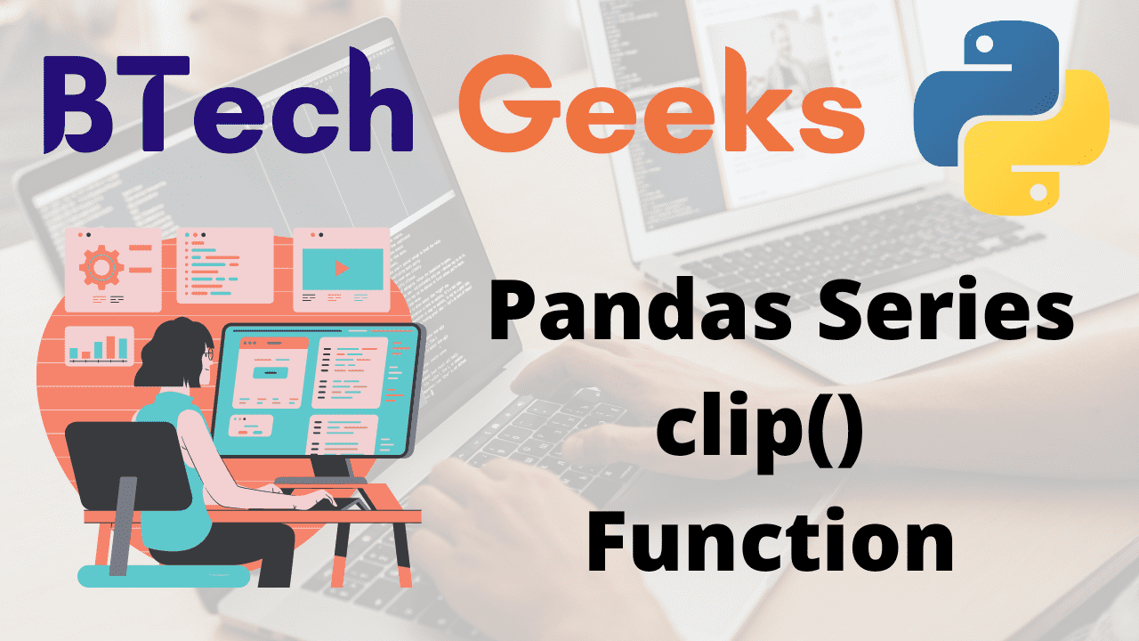 Python Pandas Series clip() Function