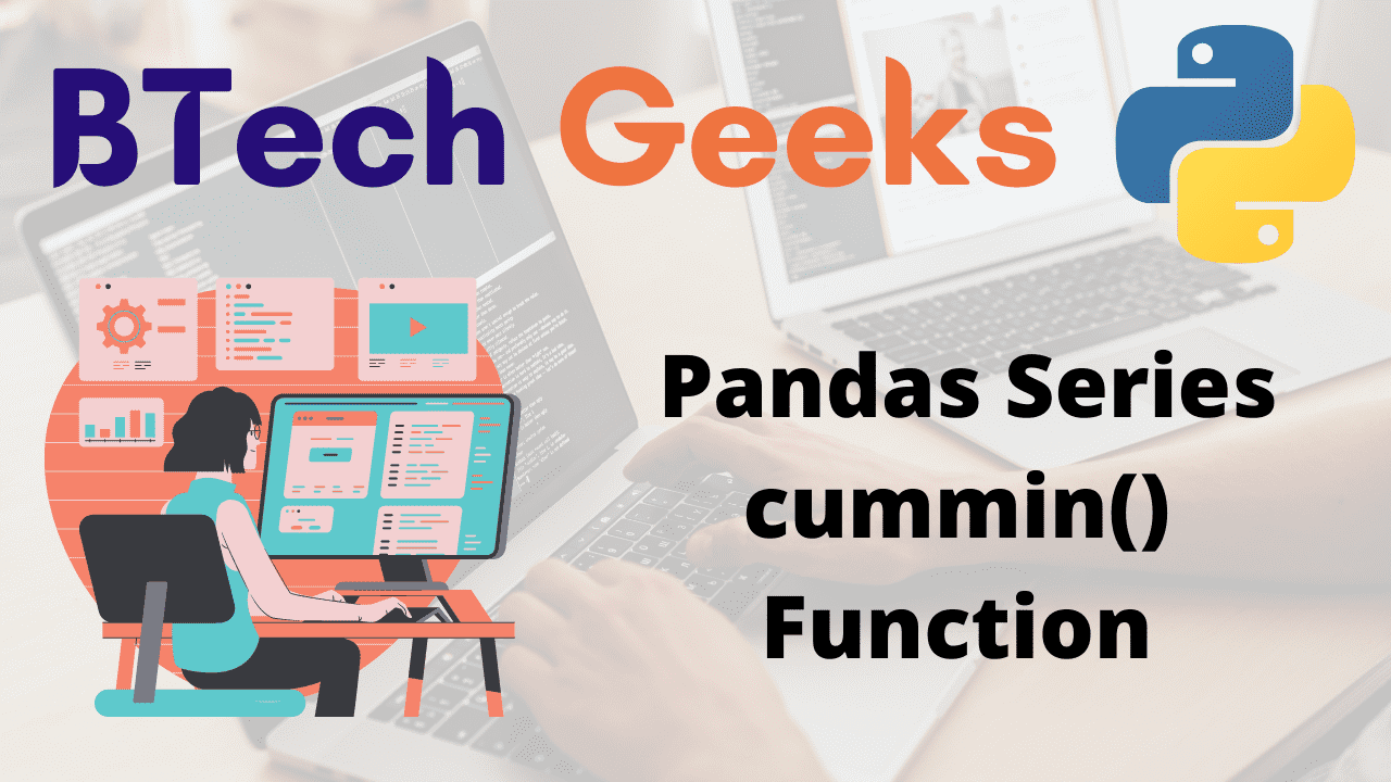 Python Pandas Series cummin() Function