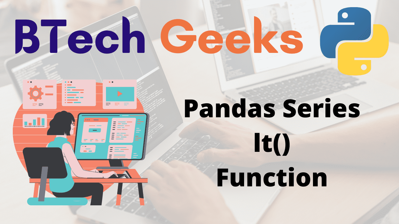 Python Pandas Series lt() Function