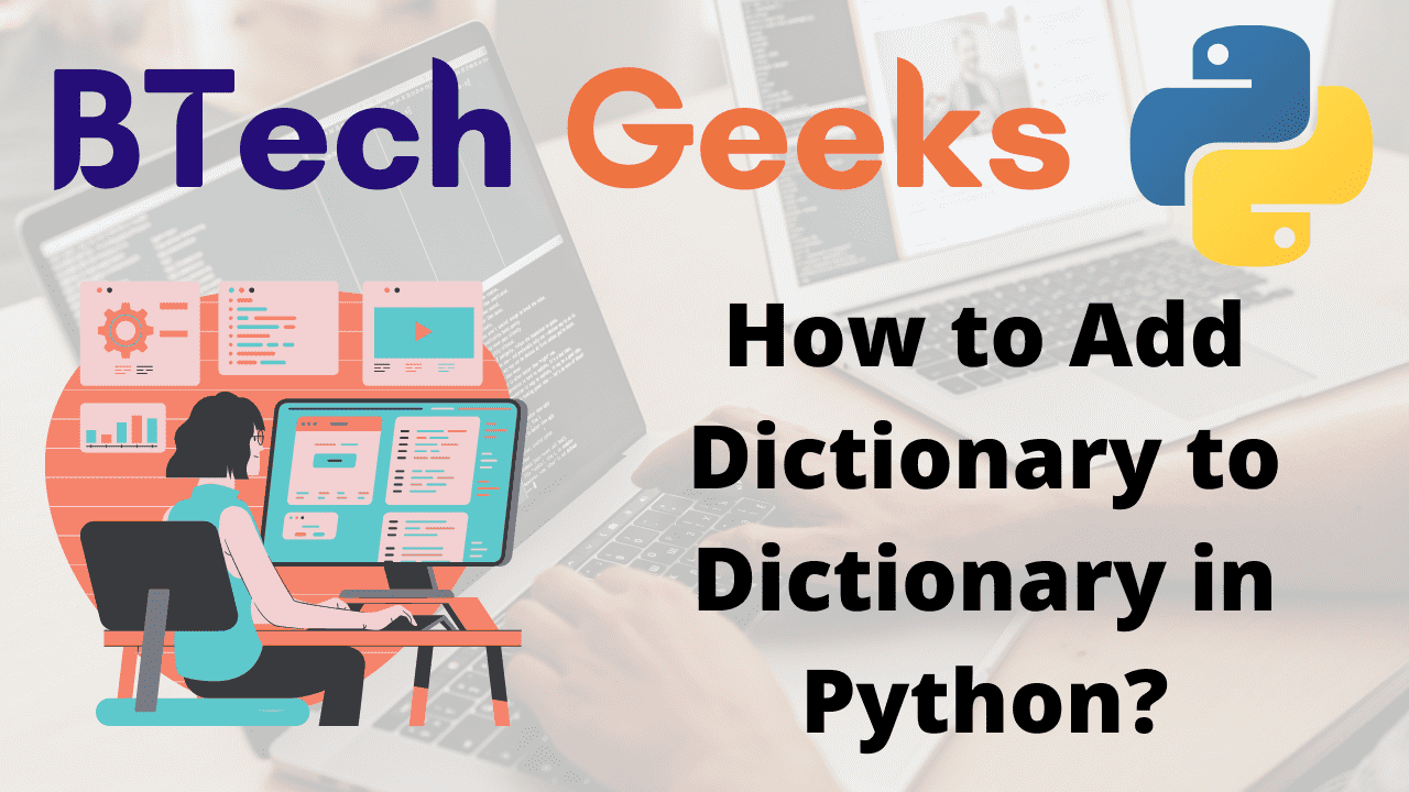 How to Add Dictionary to Dictionary in Python
