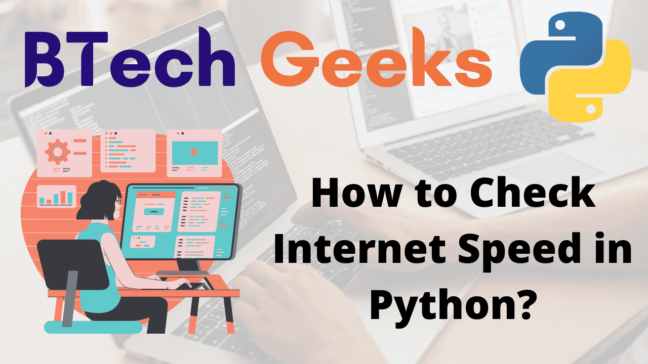 How to Check Internet Speed in Python