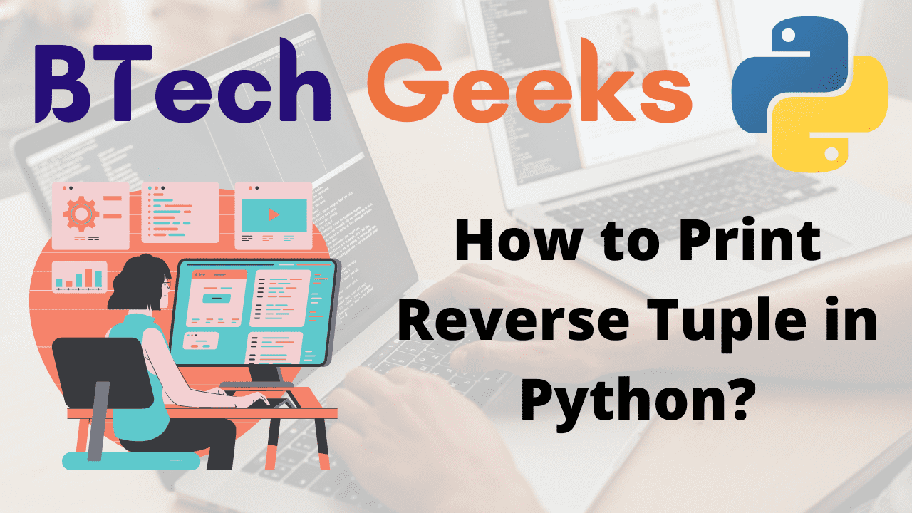 How to Print Reverse Tuple in Python
