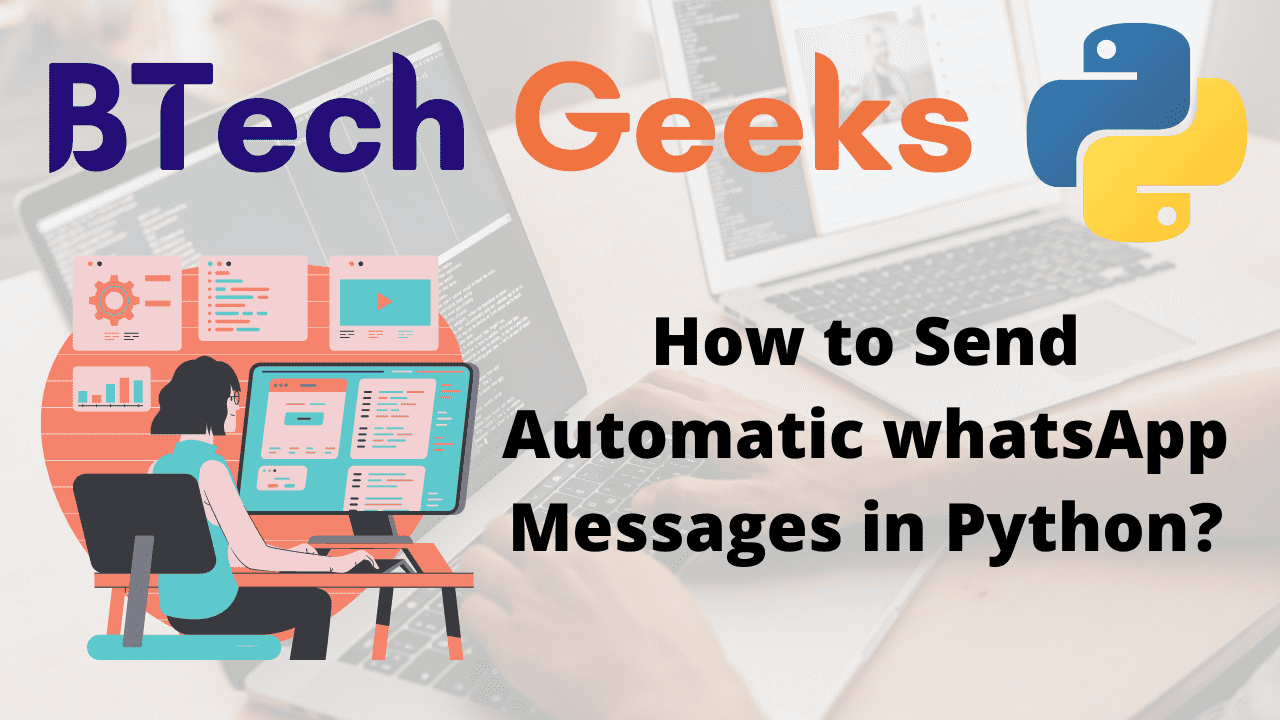How to Send Automatic whatsApp Messages in Python