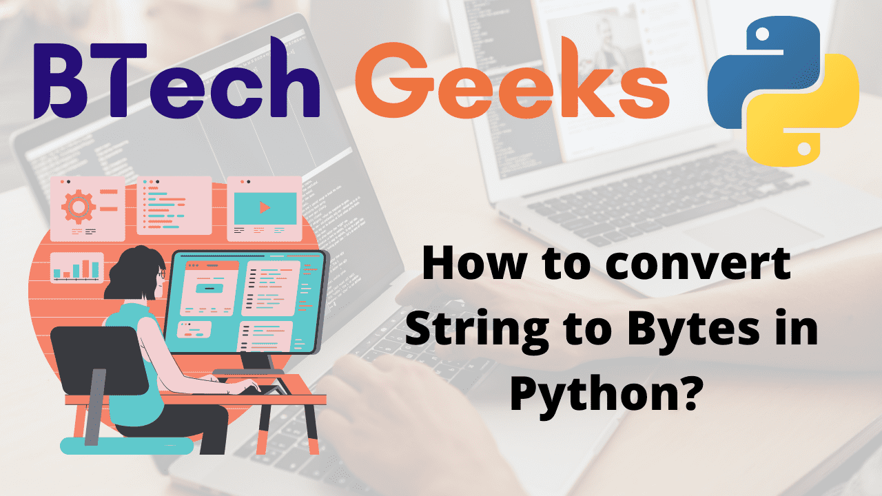How to convert String to Bytes in Python