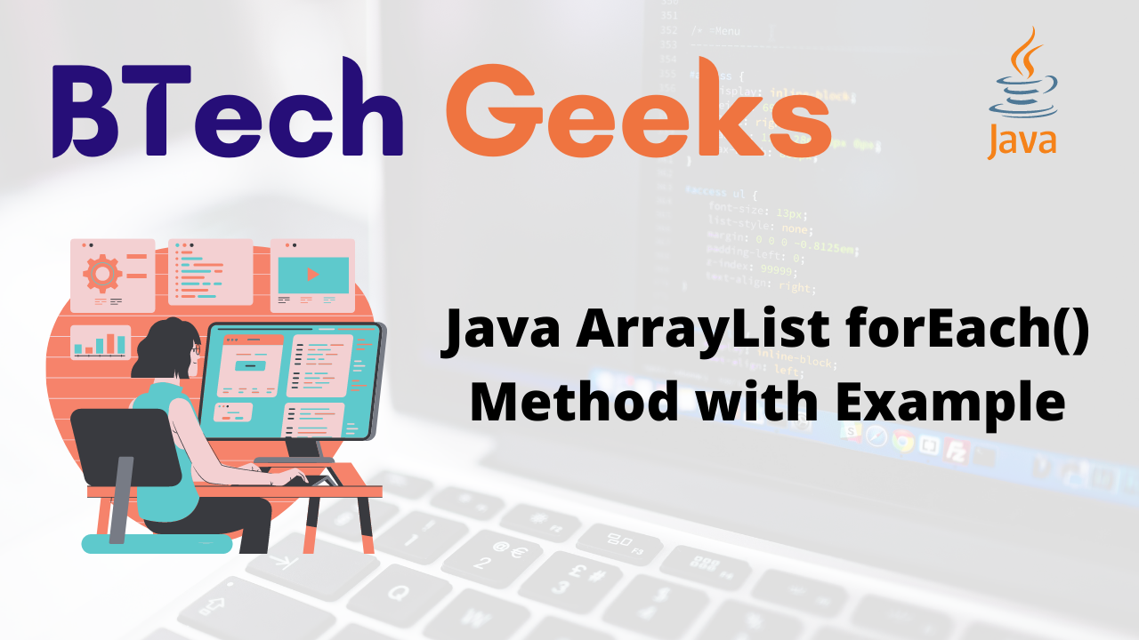 Java ArrayList forEach() Method with Example