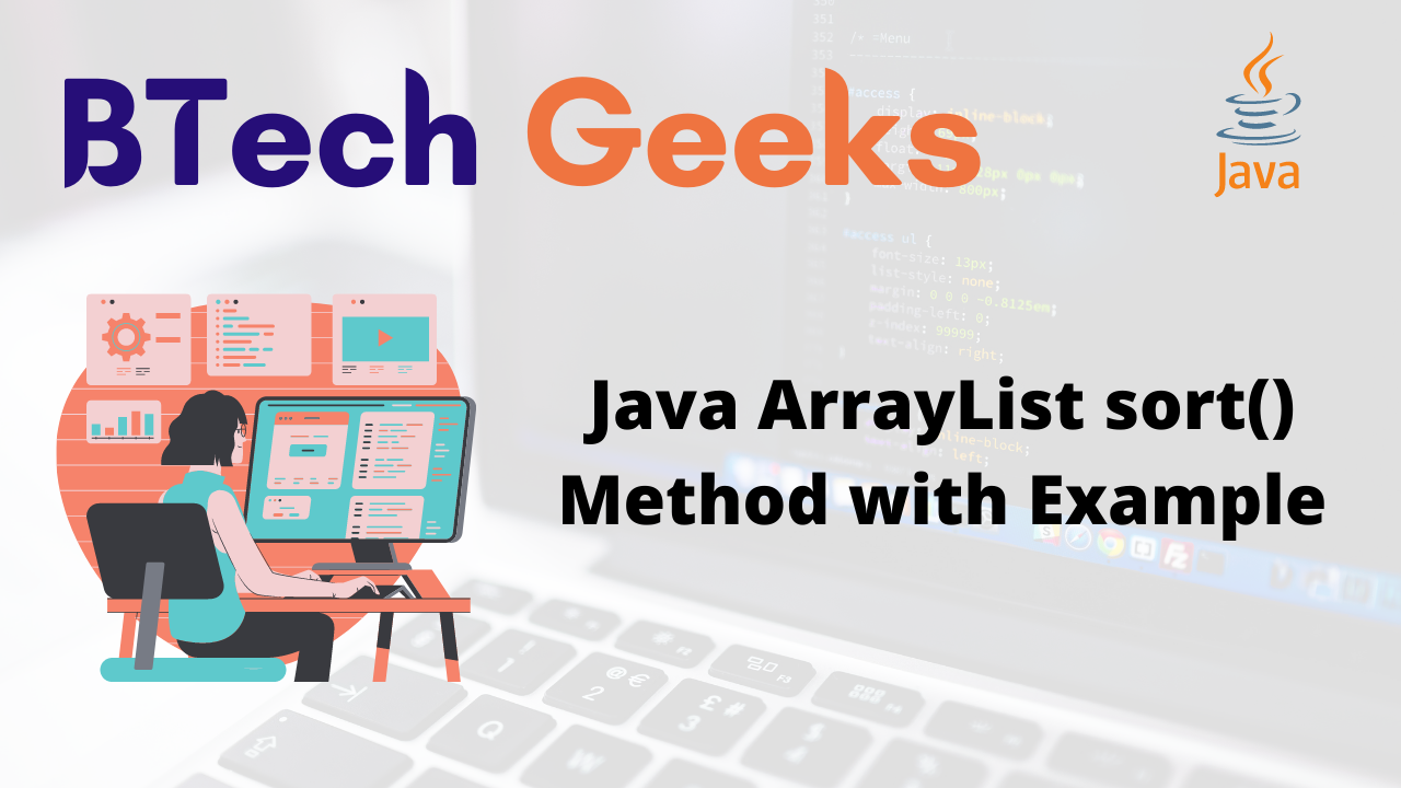 Java ArrayList sort() Method with Example