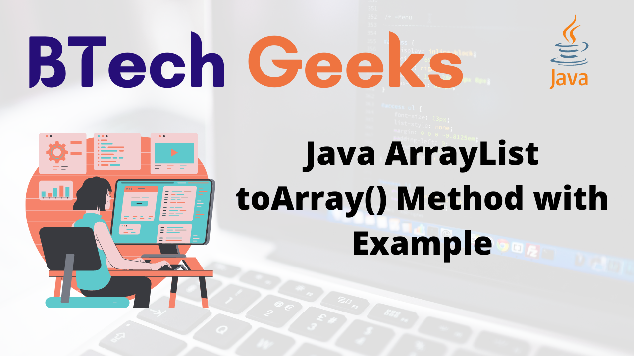 Java ArrayList toArray() Method with Example