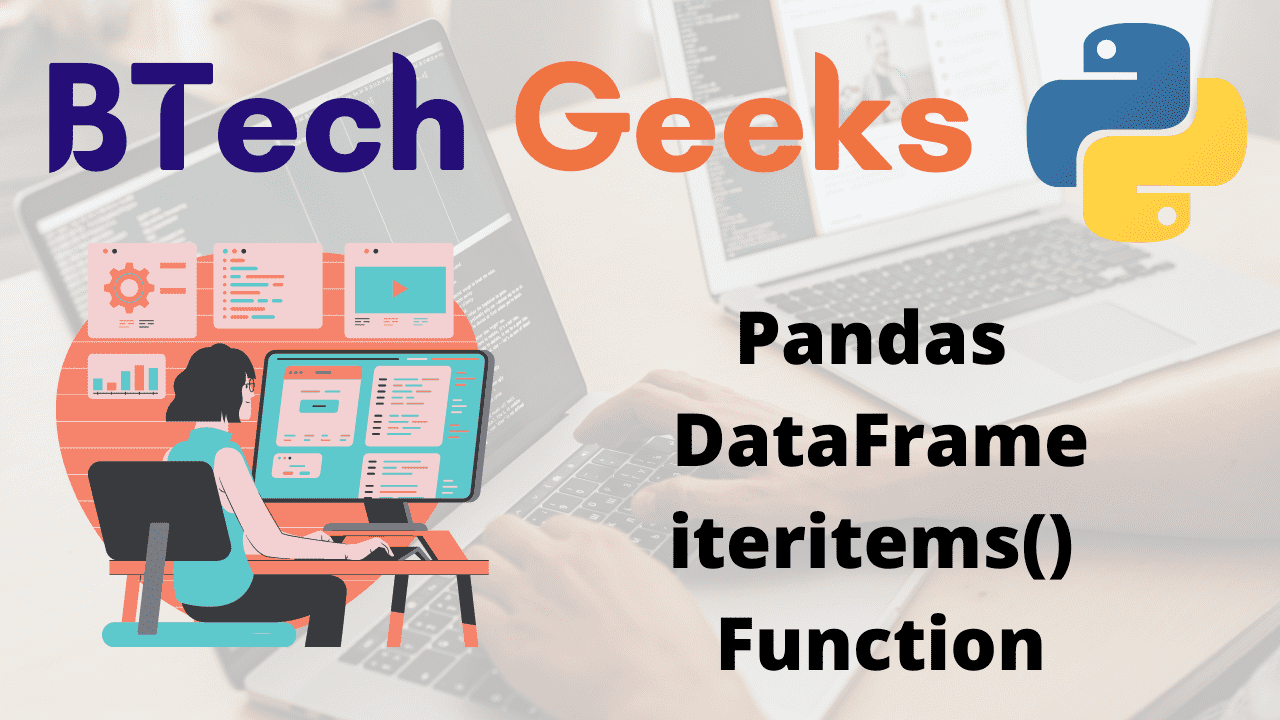Python Pandas DataFrame iteritems() Function