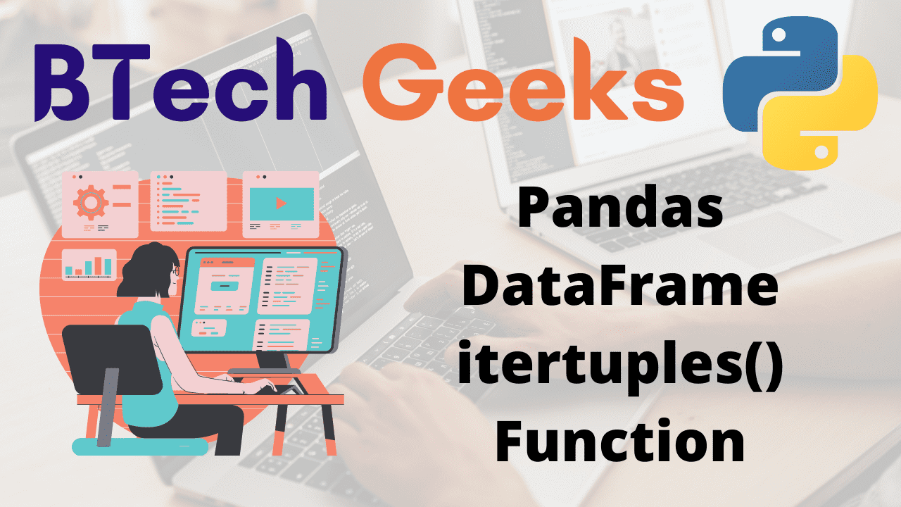 Python Pandas DataFrame itertuples() Function