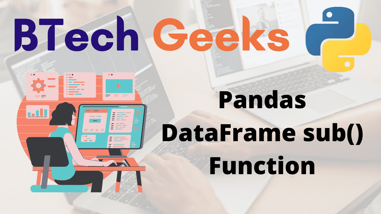 Python Pandas DataFrame sub() Function