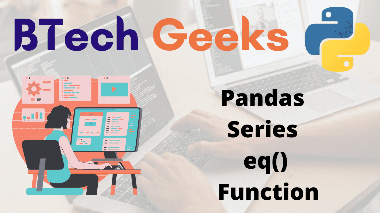 Python Pandas Series eq() Function