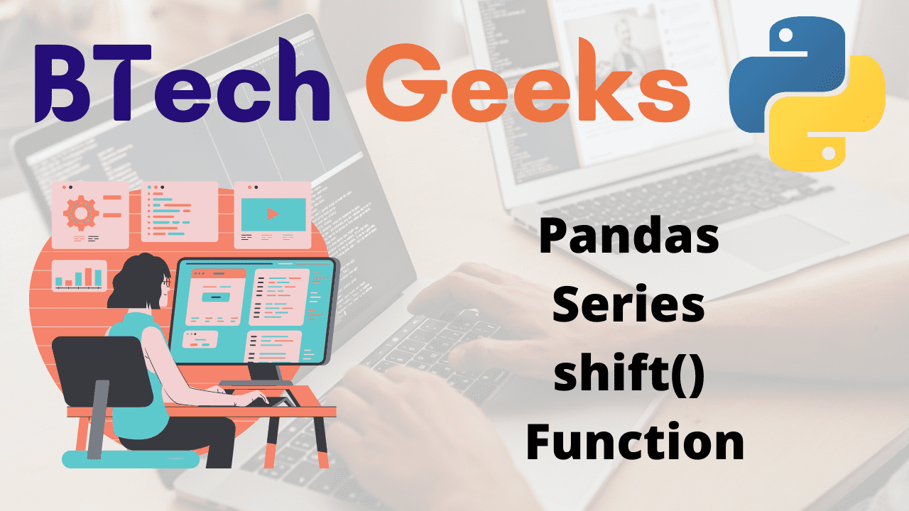 Python Pandas Series shift() Function