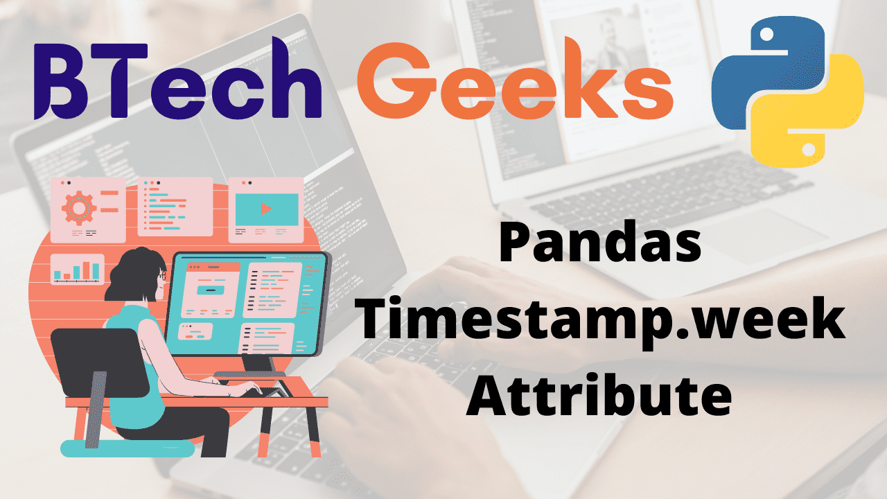 Python Pandas Timestamp.week Attribute